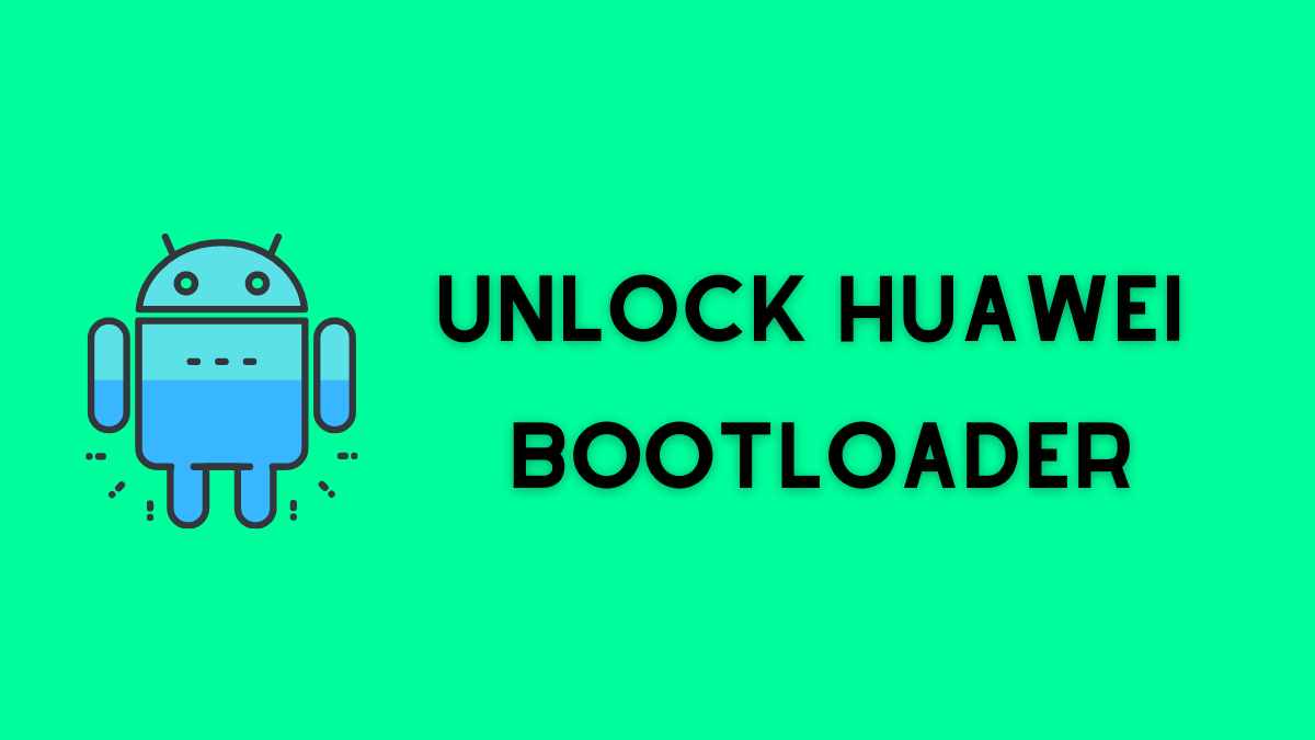 Unlock Huawei Bootloader