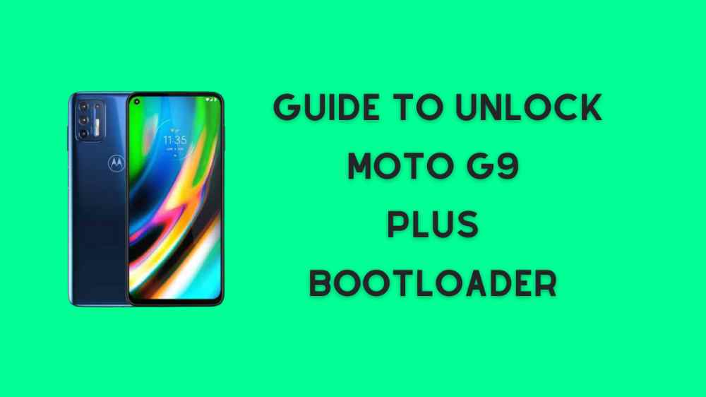 unlock moto g9 Plus bootloader