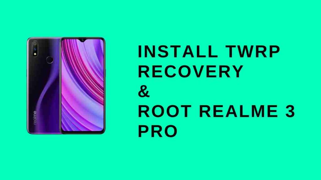 How To Install Twrp Recovery On Realme 3 Pro Rmx1851 Twrp Update 2095