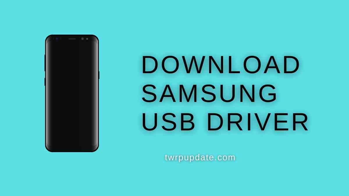 Download Samsung USB Driver