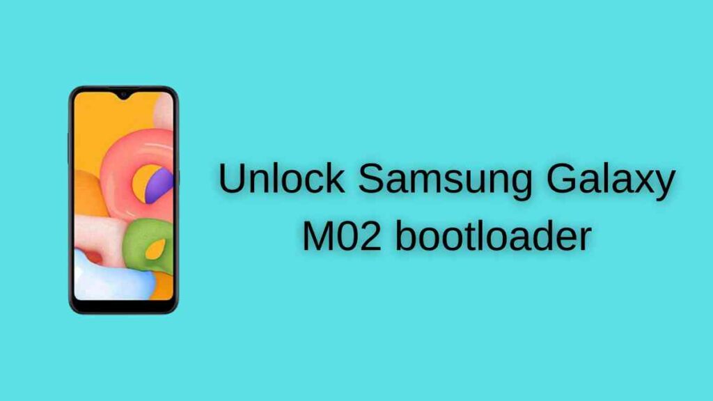 Unlock Samsung Galaxy M02 bootloader