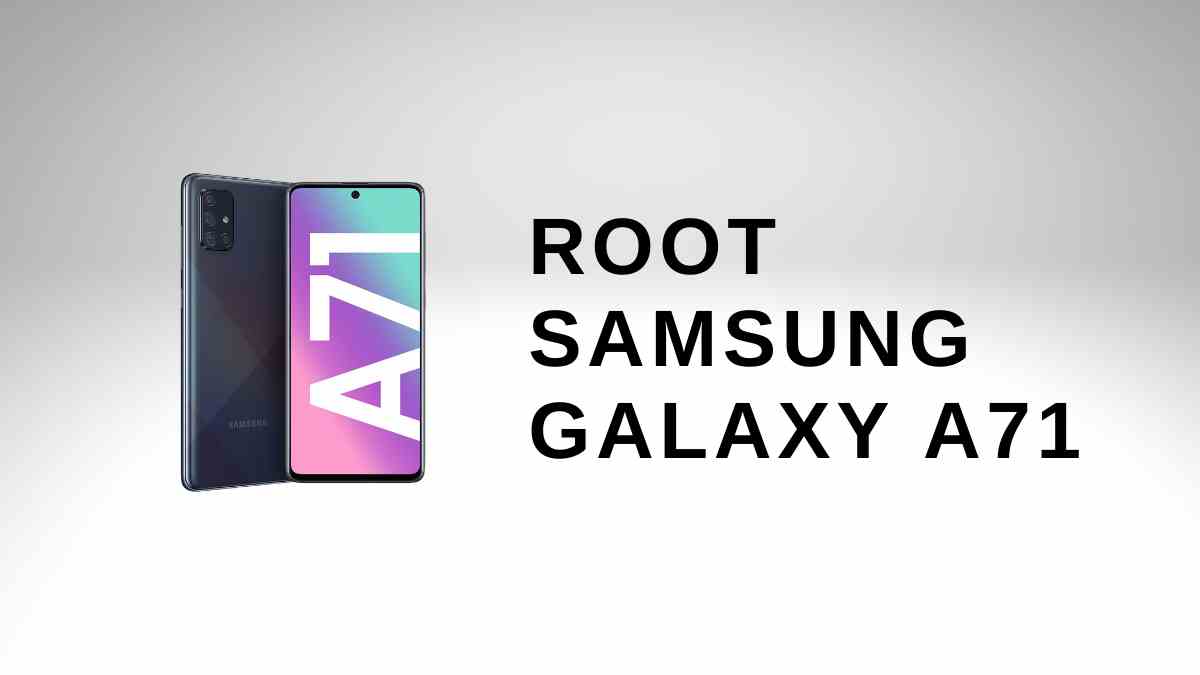 Root Samsung Galaxy A71
