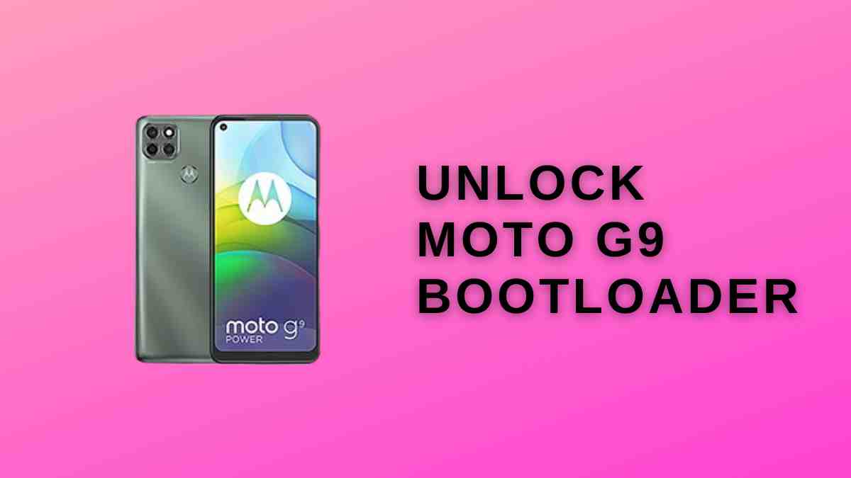 Unlock Moto G9 Bootloader