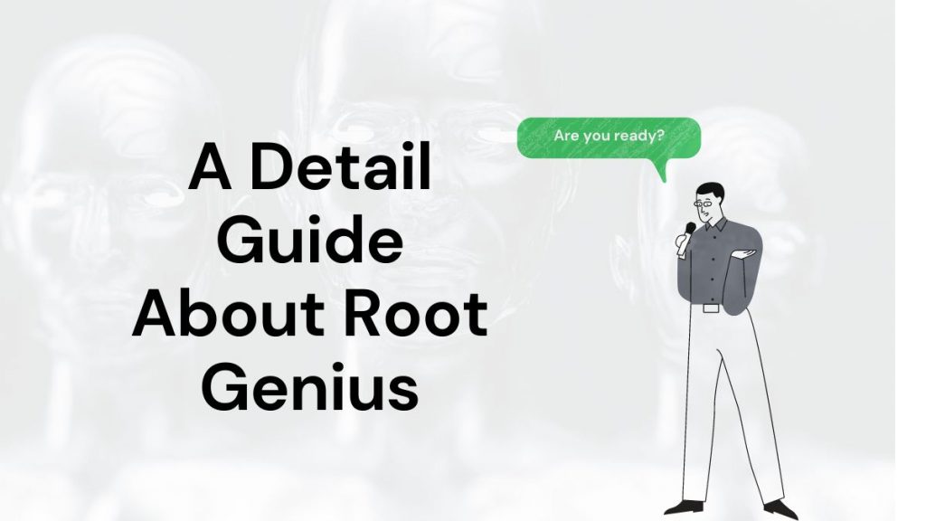 Root Genius